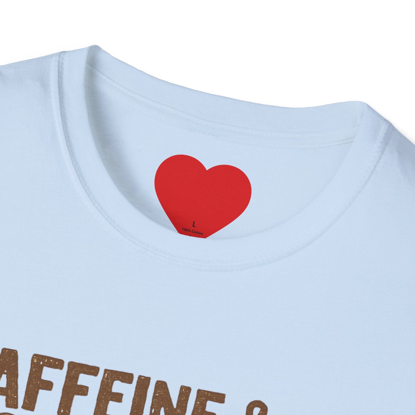 Copy of Fueled by Coffee & Chaos β Funny Unisex T-Shirt