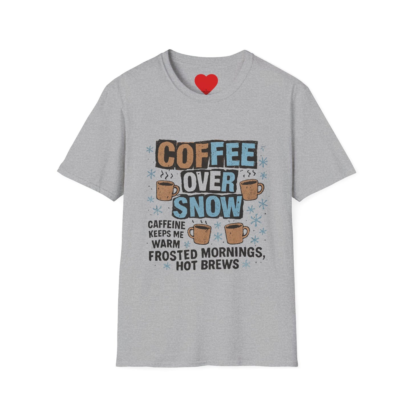 Copy of Fueled by Coffee & Chaos β Funny Unisex T-Shirt