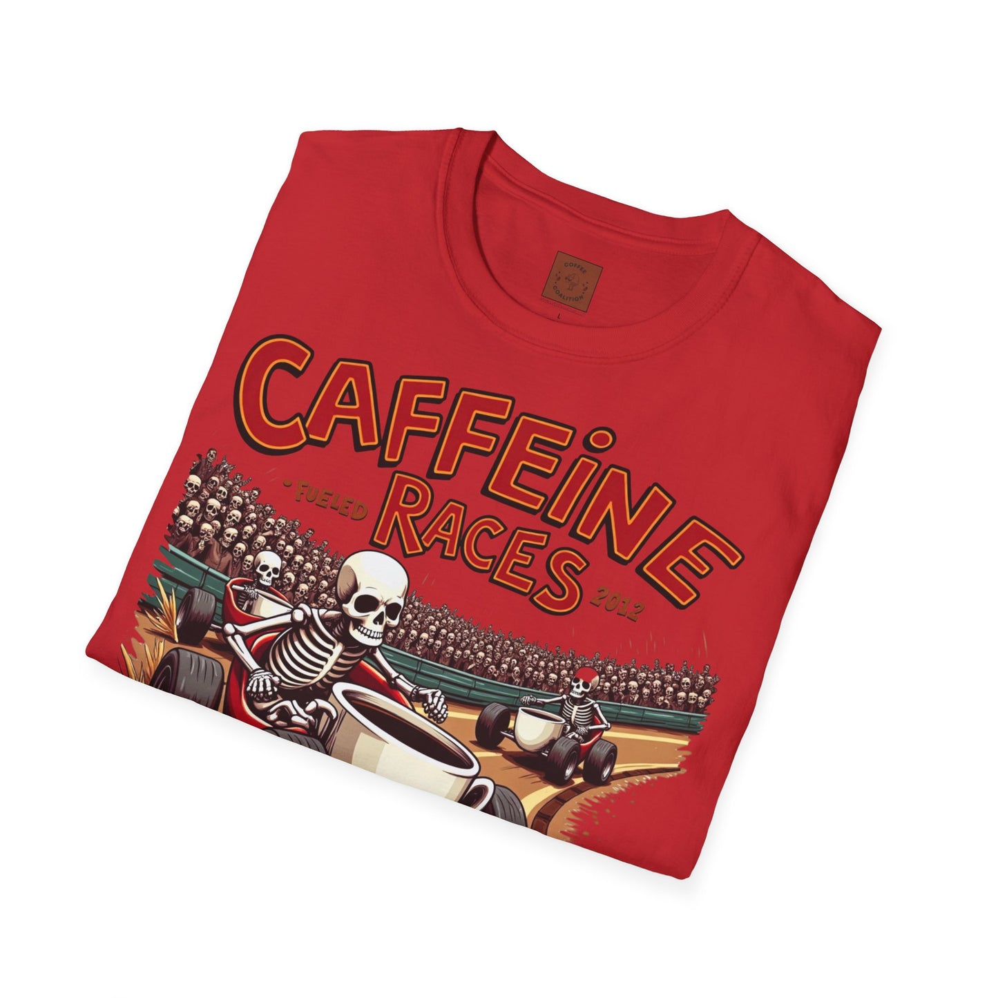 Caffeine Races | Fueled by Coffee & Chaos Tee