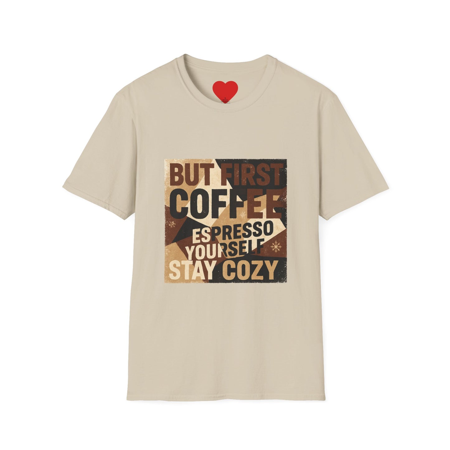 Copy of Fueled by Coffee & Chaos β Funny Unisex T-Shirt