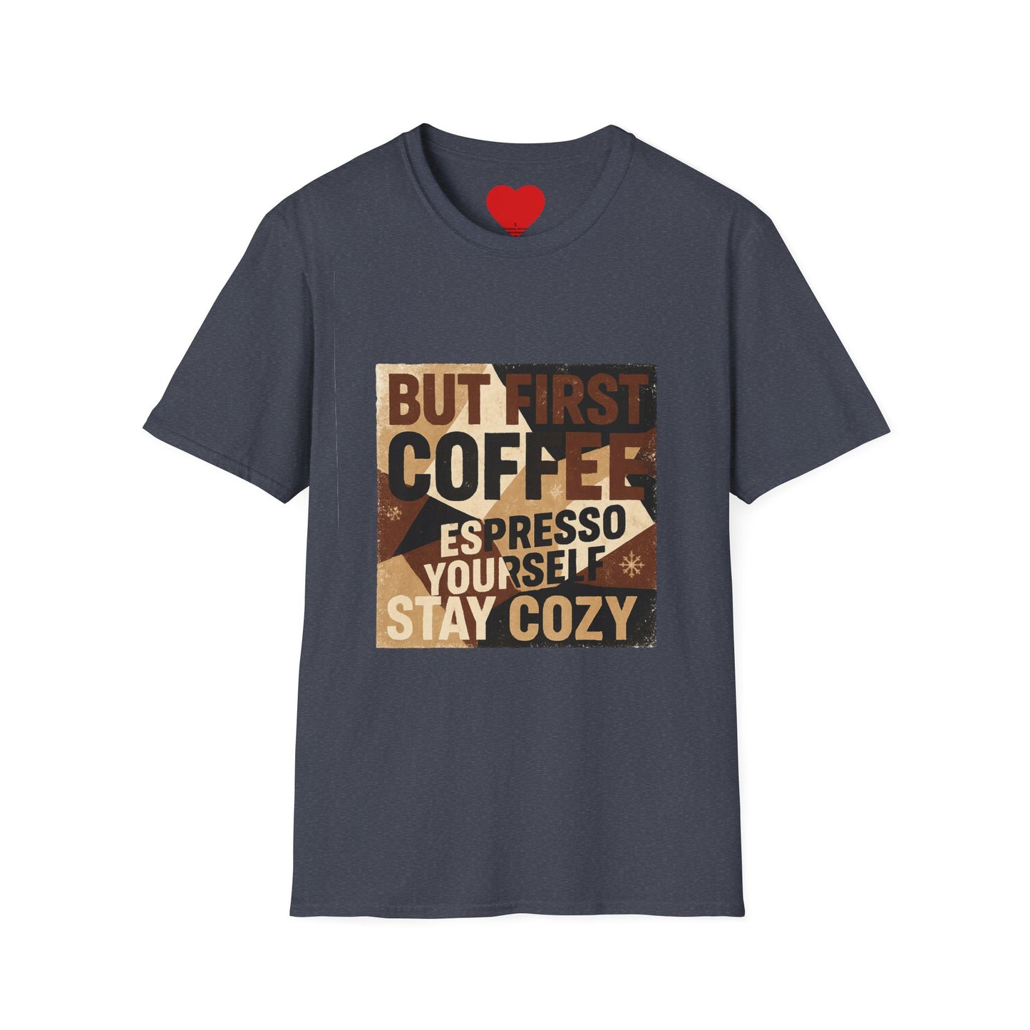 Copy of Fueled by Coffee & Chaos β Funny Unisex T-Shirt