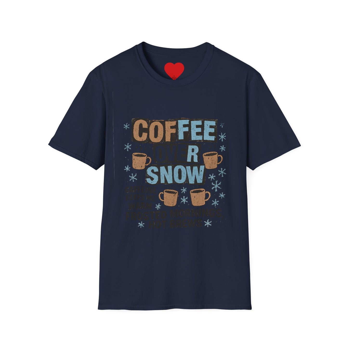 Copy of Fueled by Coffee & Chaos β Funny Unisex T-Shirt