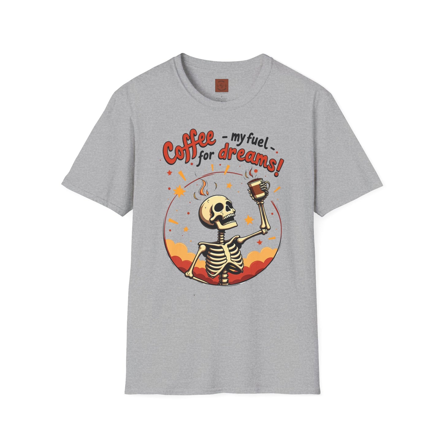 Coffee — My Fuel for Dreams | Caffeinated Ambition Skeleton Tee