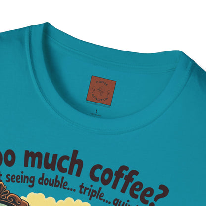 Too Much Coffee? | Seeing Double Brew Tee