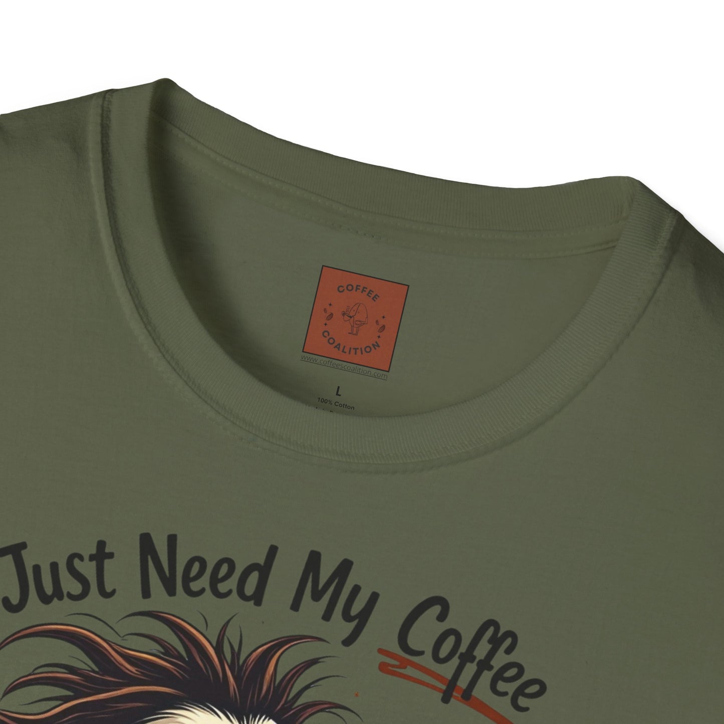 Just Need My Coffee (and Maybe a Hairbrush!) Tee