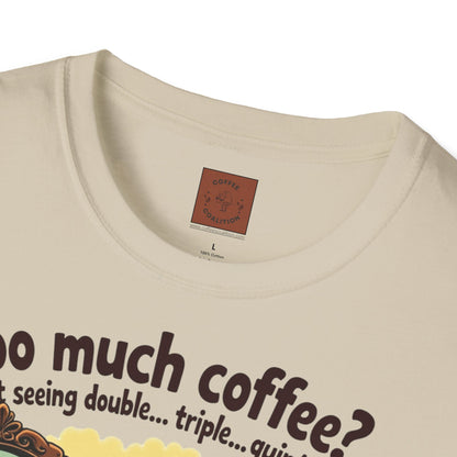 Too Much Coffee? | Seeing Double Brew Tee