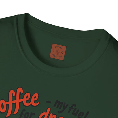 Coffee — My Fuel for Dreams | Caffeinated Ambition Skeleton Tee