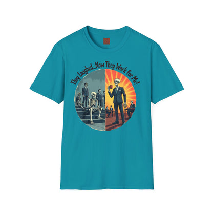 They Laughed, Now They Work for Me | Coffee Boss Skeleton Tee