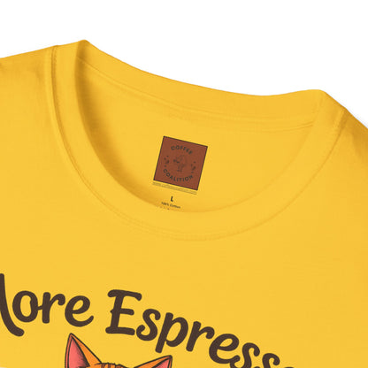 More Espresso, Less Depresso | Coffee Cat Vibes Tee