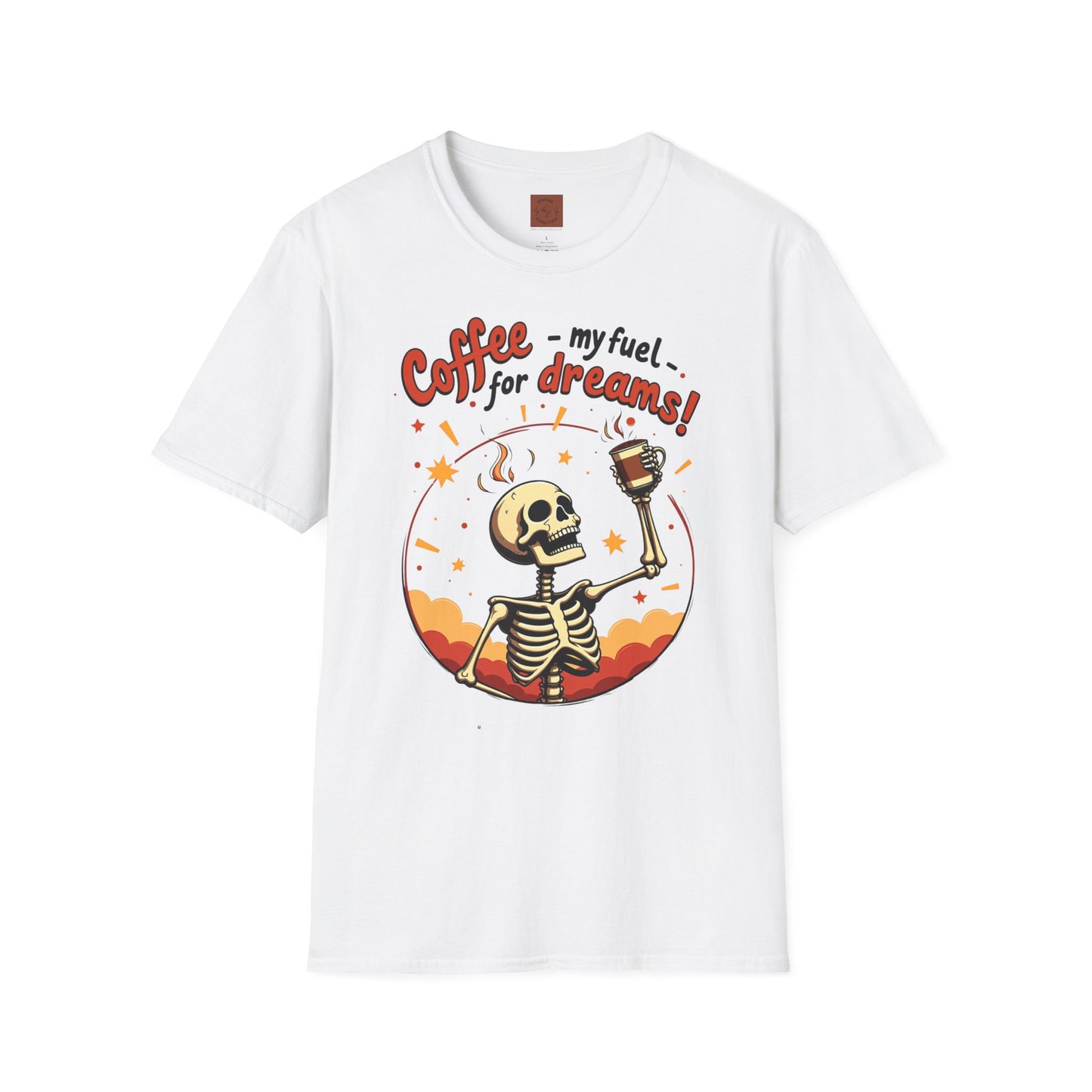 Coffee — My Fuel for Dreams | Caffeinated Ambition Skeleton Tee