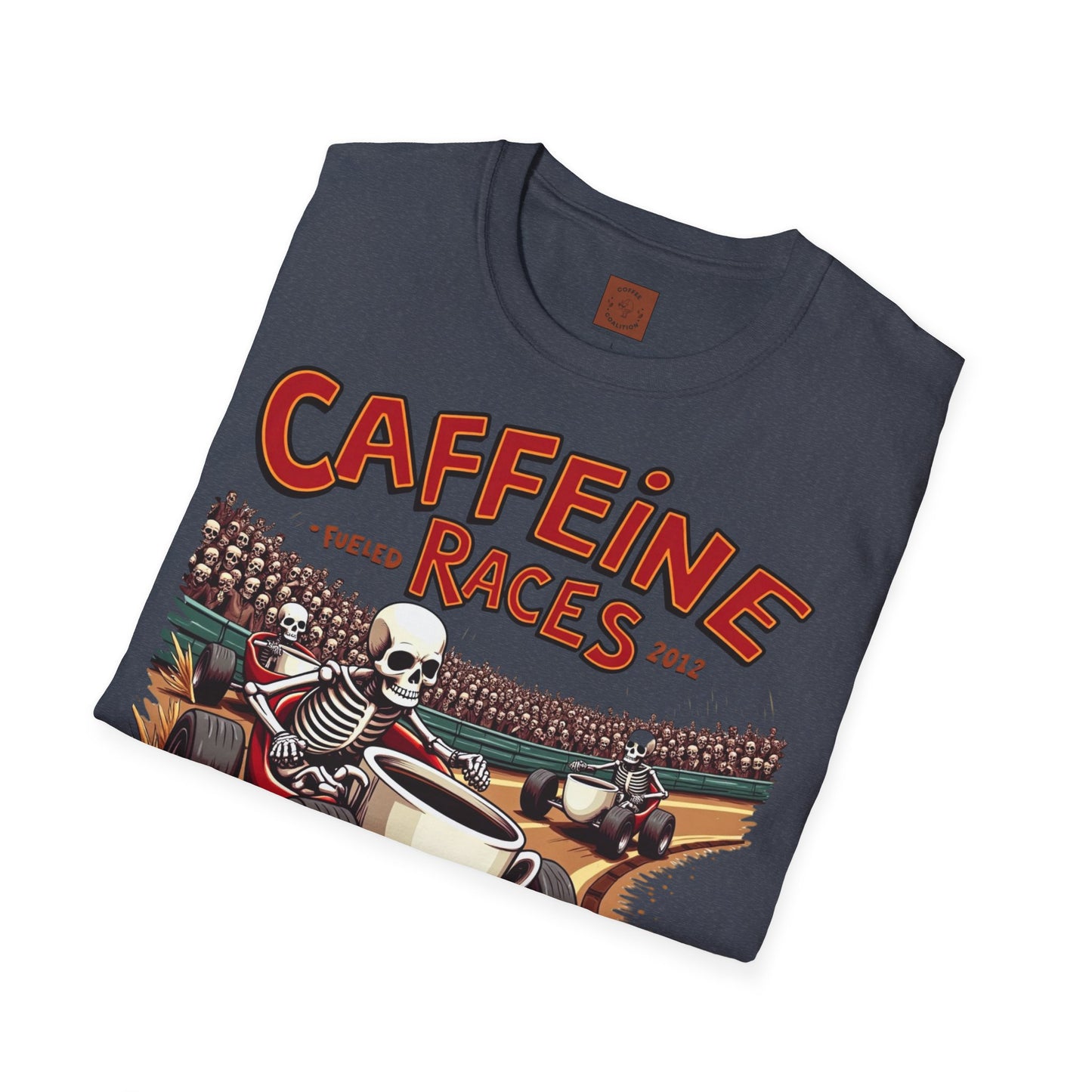 Caffeine Races | Fueled by Coffee & Chaos Tee