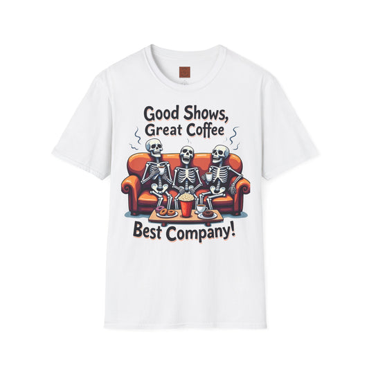 Good Shows, Great Coffee, Best Vibes | Skeleton Chill Crew Tee