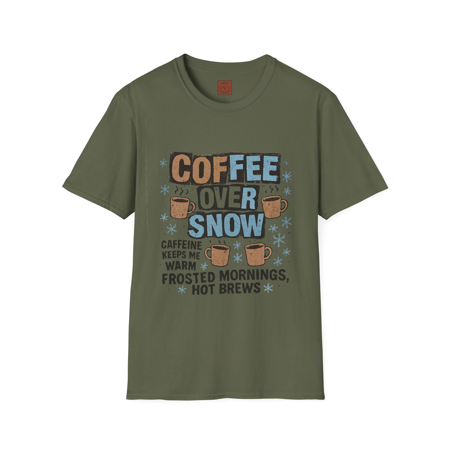 Coffee Over Snow | Cozy Winter Coffee Lover Unisex T-Shirt
