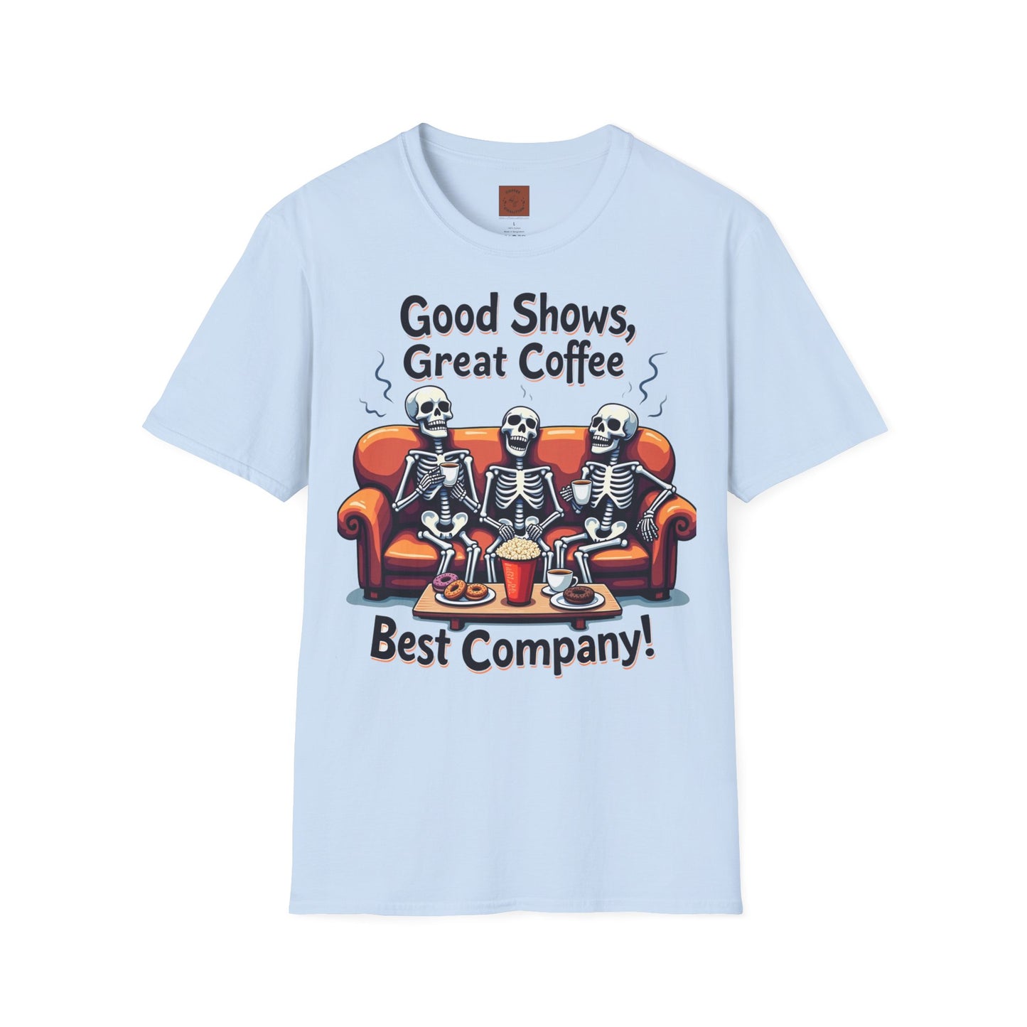 Good Shows, Great Coffee, Best Vibes | Skeleton Chill Crew Tee