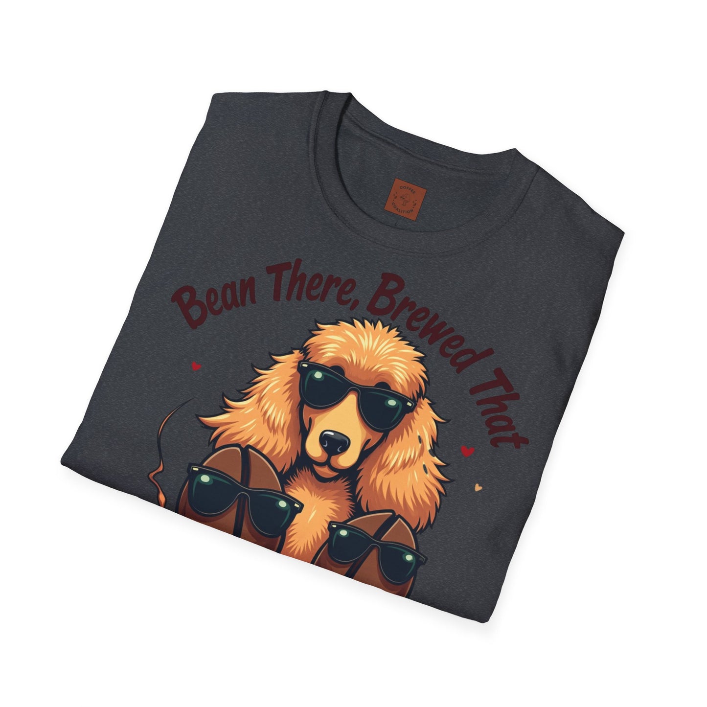 Bean There, Brewed That | Cool Pup Coffee Gang Tee