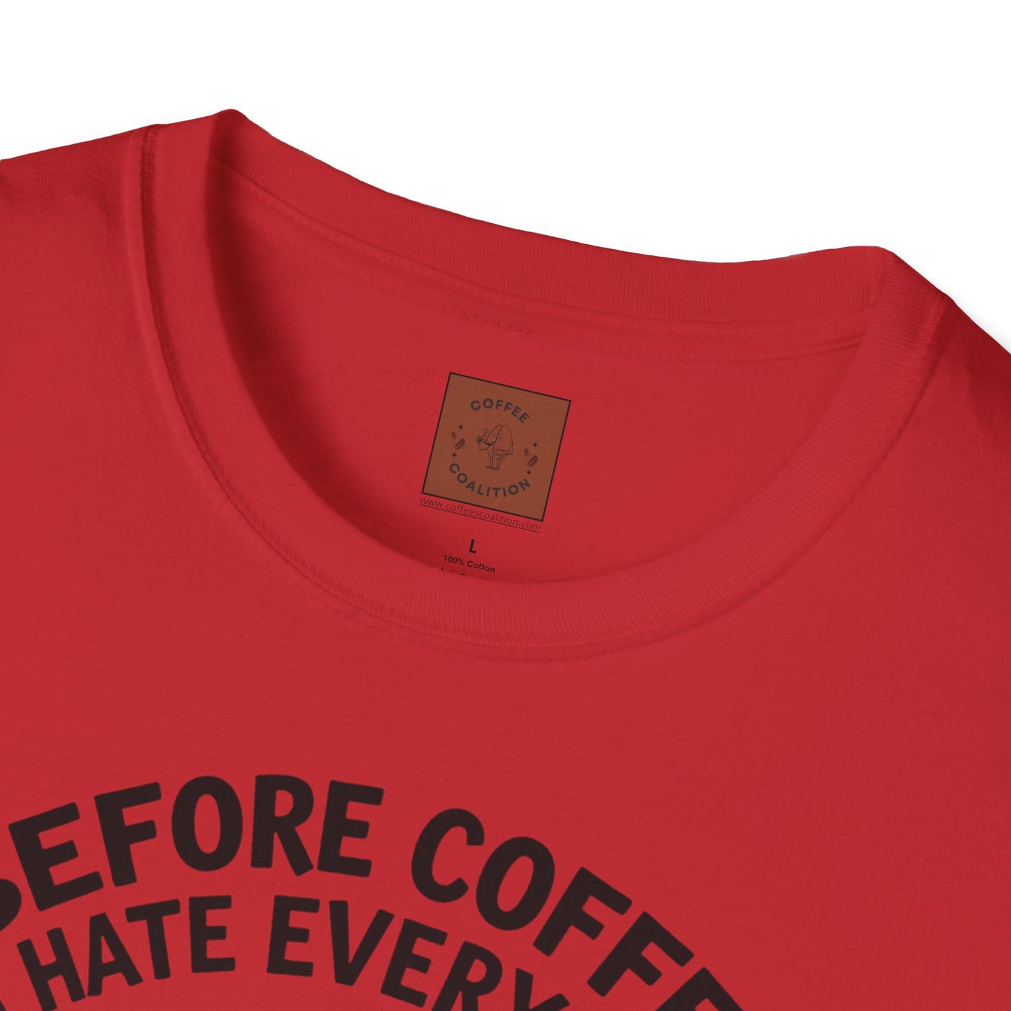 Before Coffee, I Hate Everyone | Grumpy Pup Coffee Tee