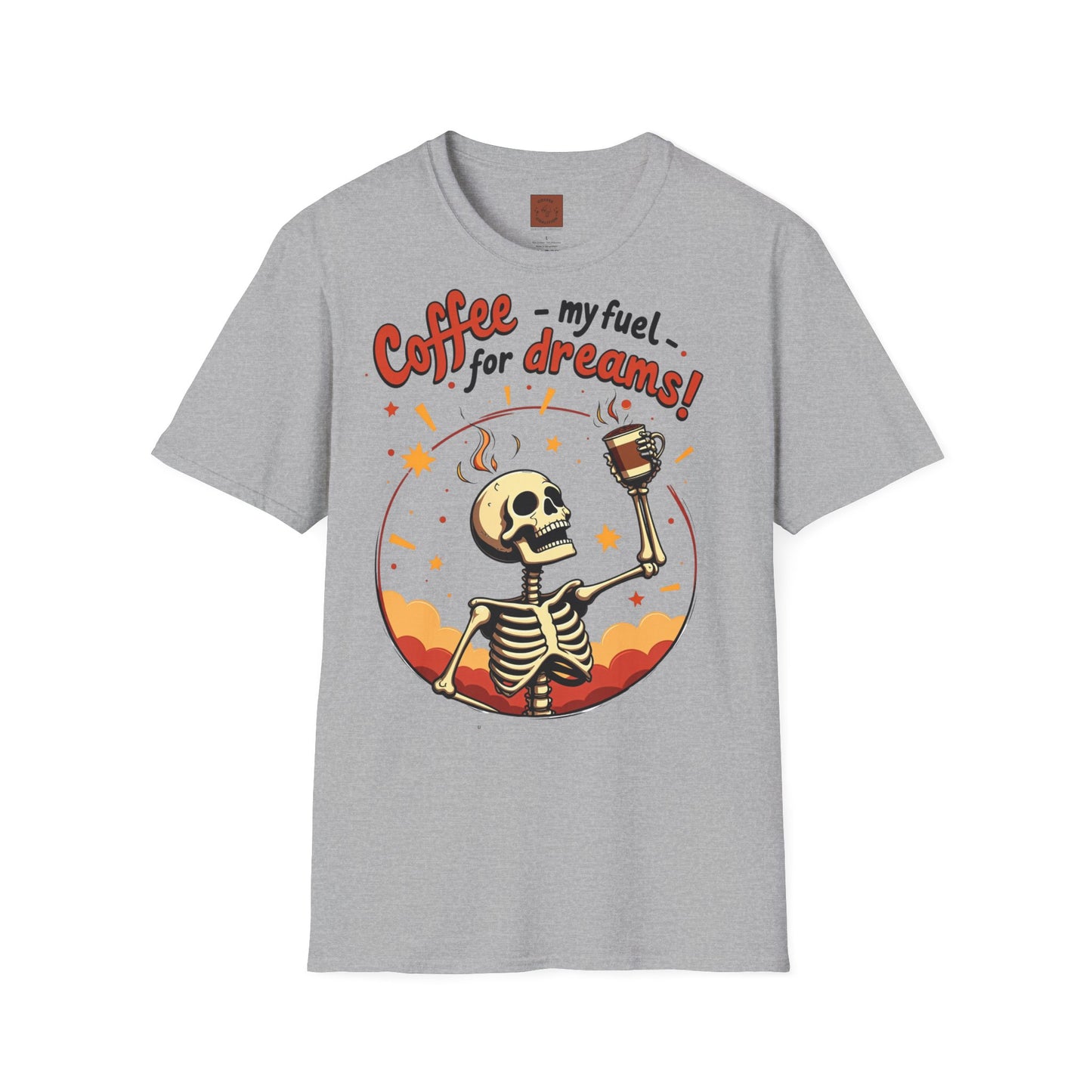 Coffee — My Fuel for Dreams | Caffeinated Ambition Skeleton Tee