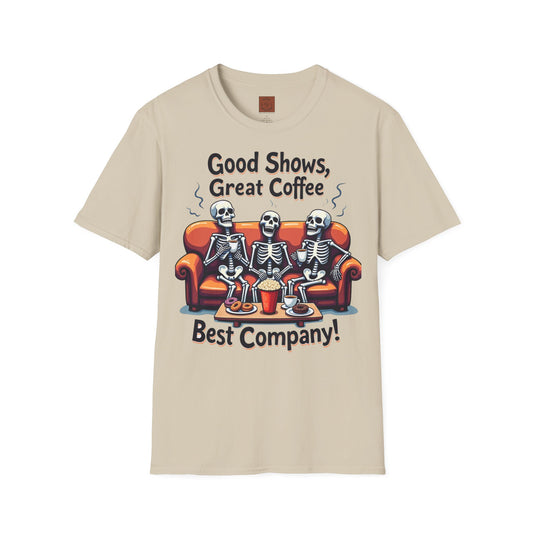 Good Shows, Great Coffee, Best Vibes | Skeleton Chill Crew Tee