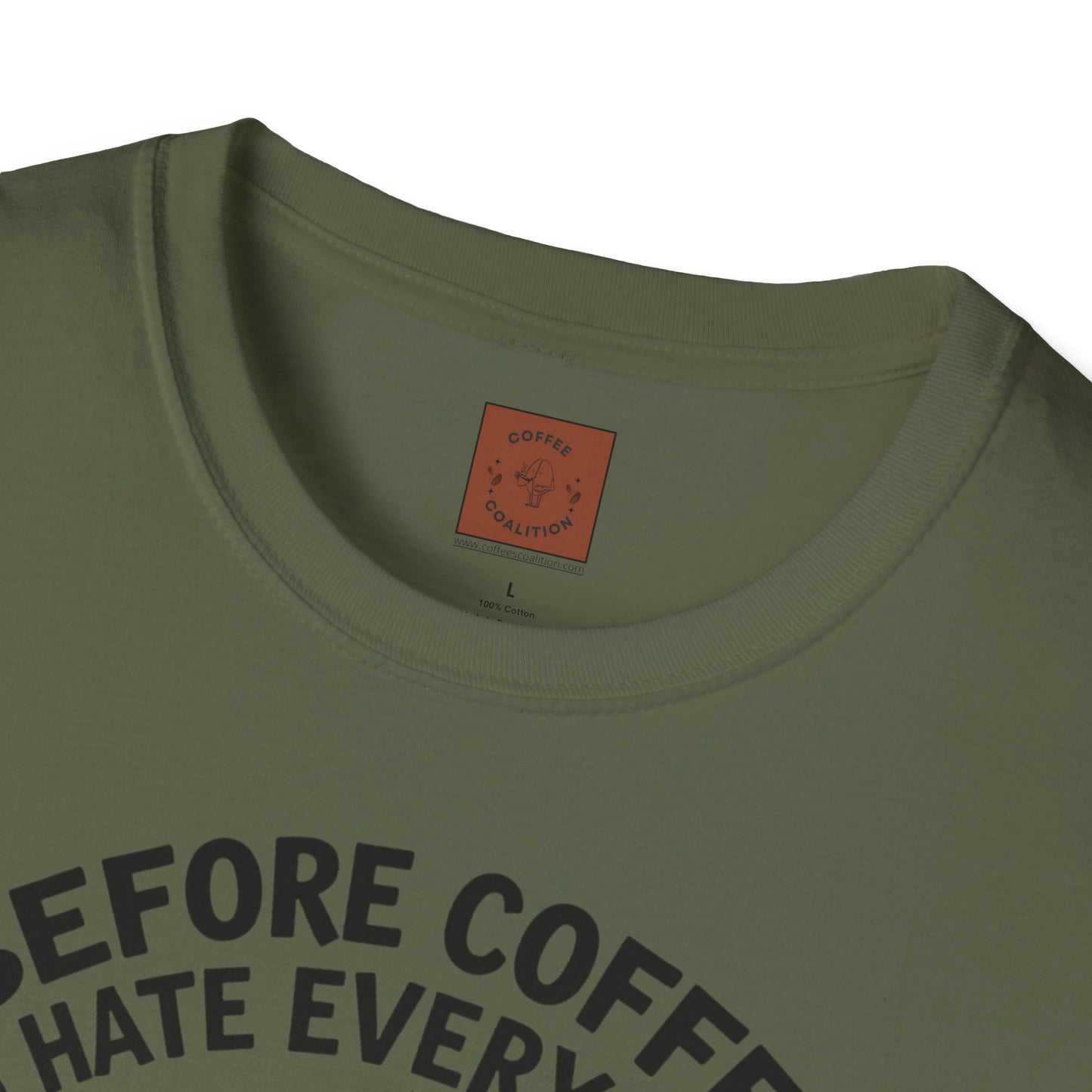 Before Coffee, I Hate Everyone | Grumpy Pup Coffee Tee