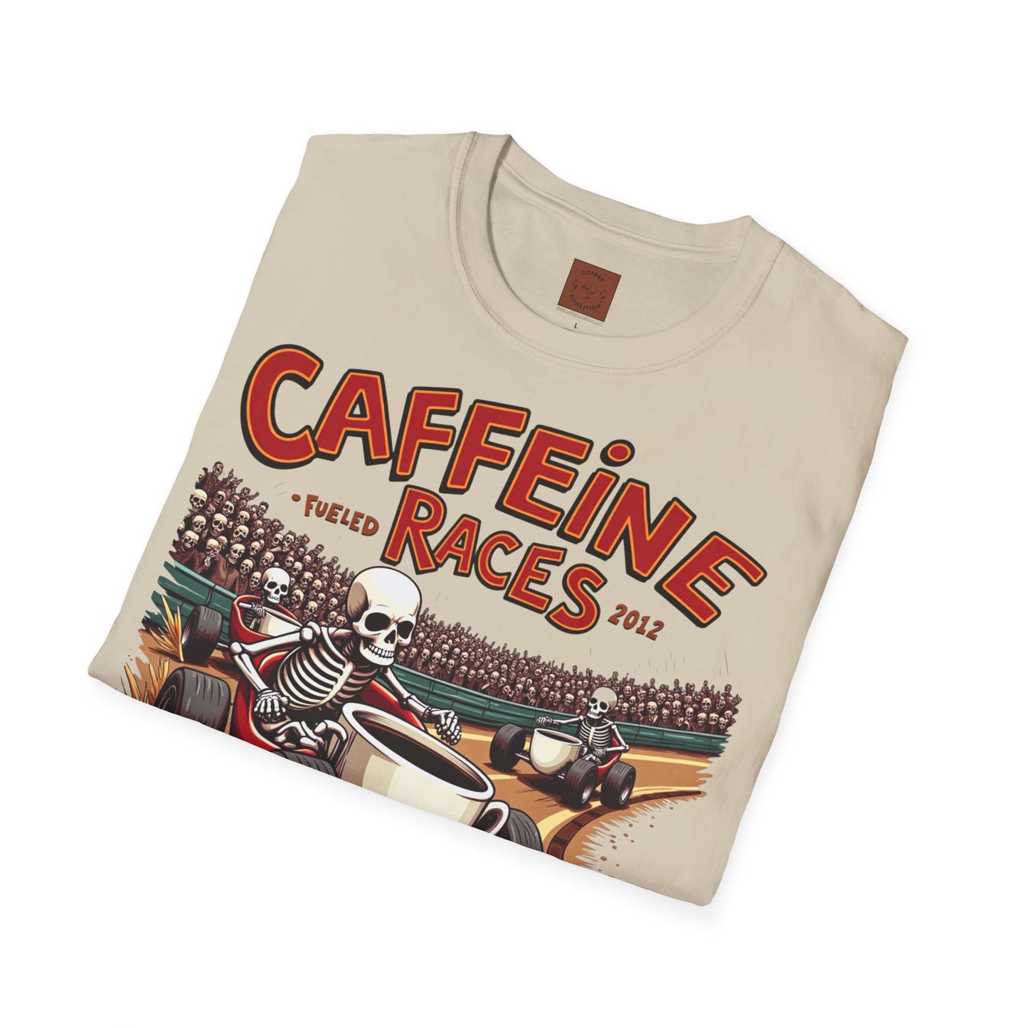 Caffeine Races | Fueled by Coffee & Chaos Tee