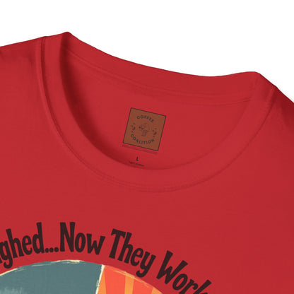 They Laughed, Now They Work for Me | Coffee Boss Skeleton Tee