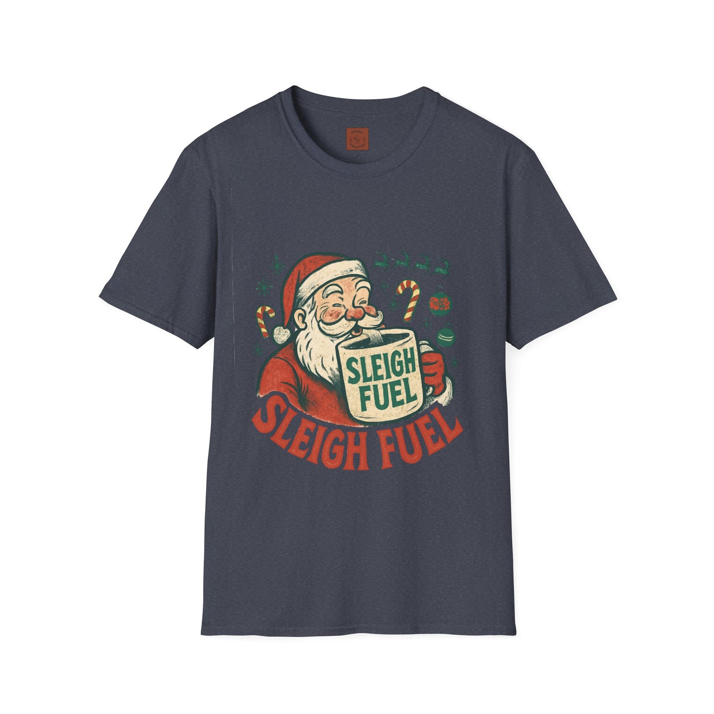 Sleigh Fuel | Funny Santa Christmas Coffee Unisex T-Shirt