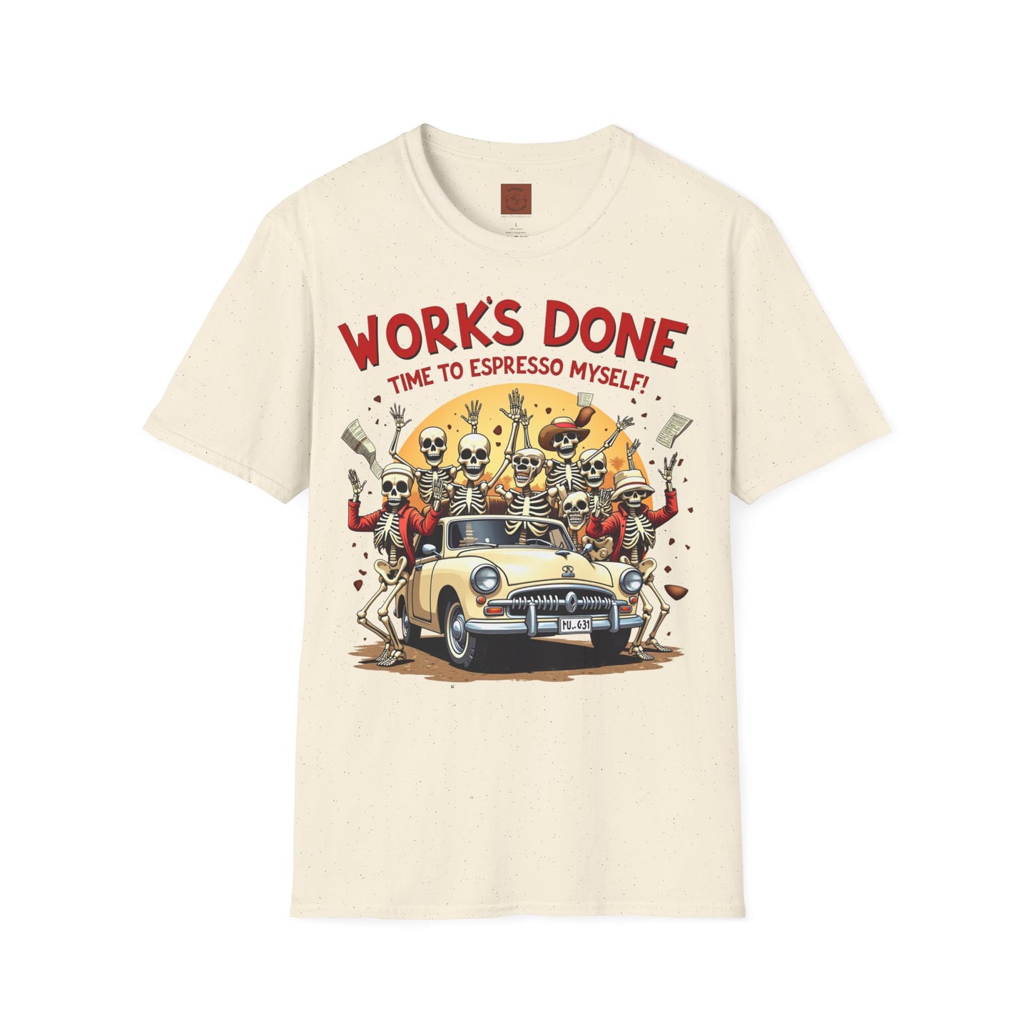 Work’s Done, Time to Espresso Myself | Weekend Coffee Skeleton Tee