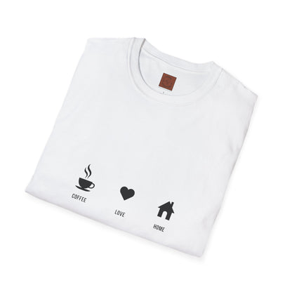 Coffee. Love. Home T-Shirt