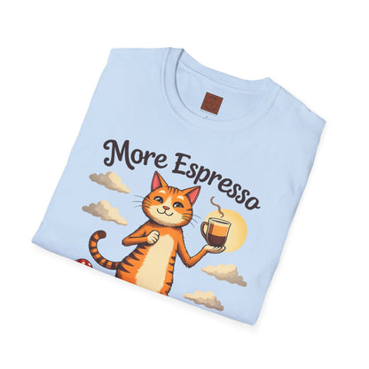 More Espresso, Less Depresso | Coffee Cat Vibes Tee