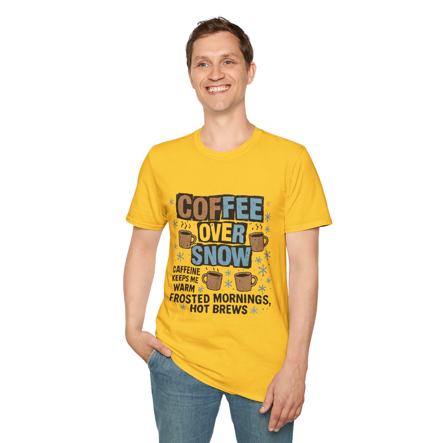 Coffee Over Snow | Cozy Winter Coffee Lover Unisex T-Shirt