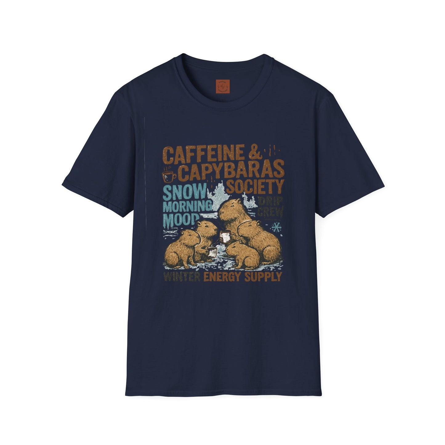 Caffeine & Capybaras Society | Funny Winter Coffee Lover Unisex T-Shirt