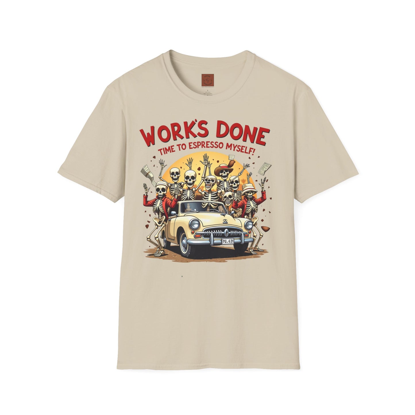 Work’s Done, Time to Espresso Myself | Weekend Coffee Skeleton Tee