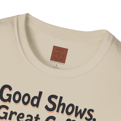 Good Shows, Great Coffee, Best Vibes | Skeleton Chill Crew Tee
