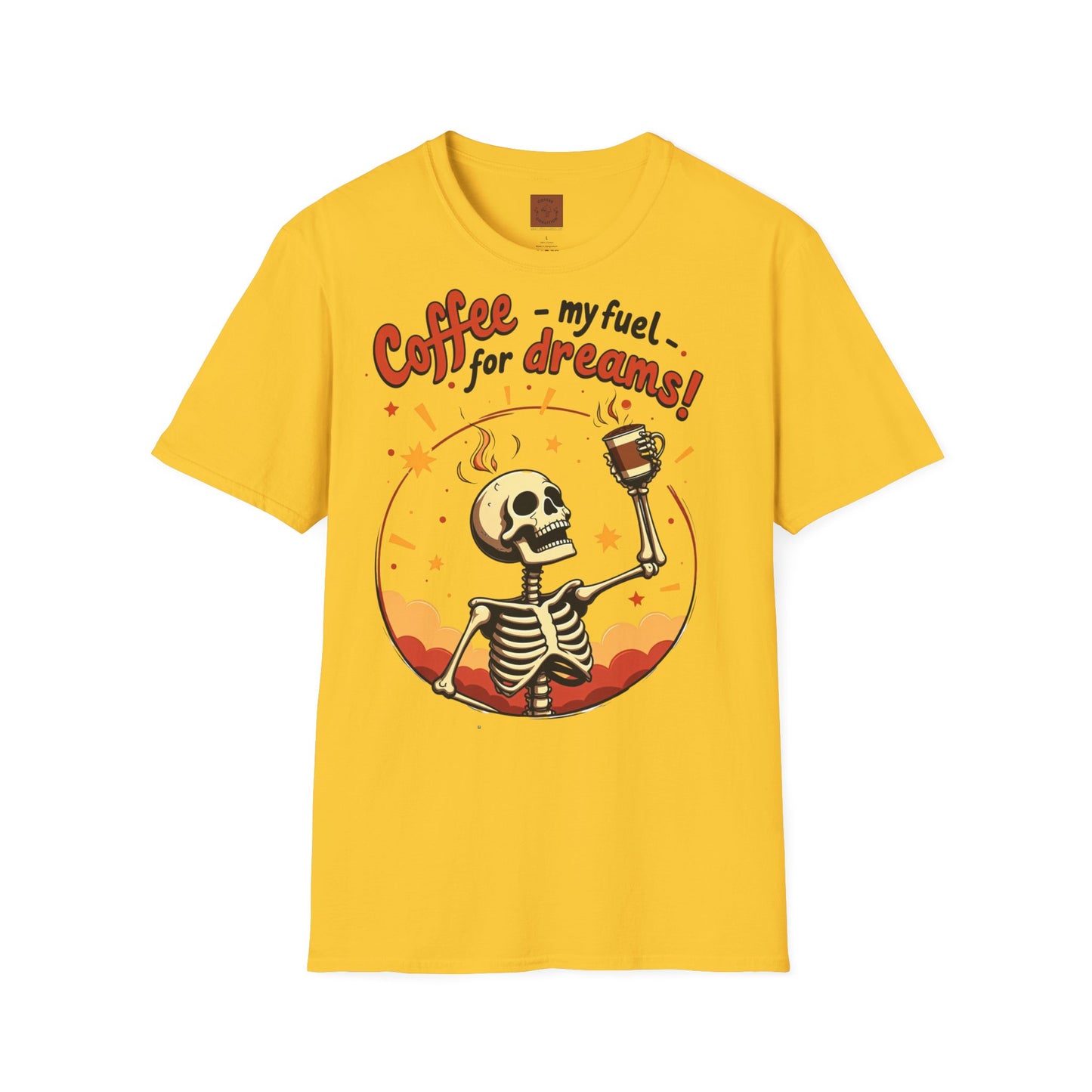 Coffee — My Fuel for Dreams | Caffeinated Ambition Skeleton Tee