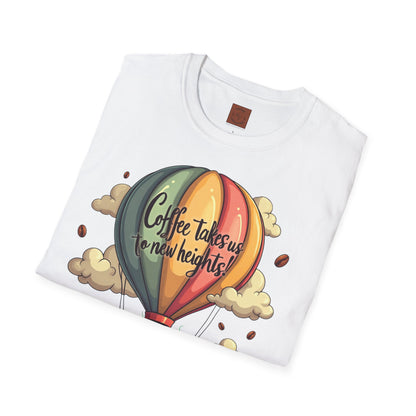 Coffee Takes Us to New Heights Tee