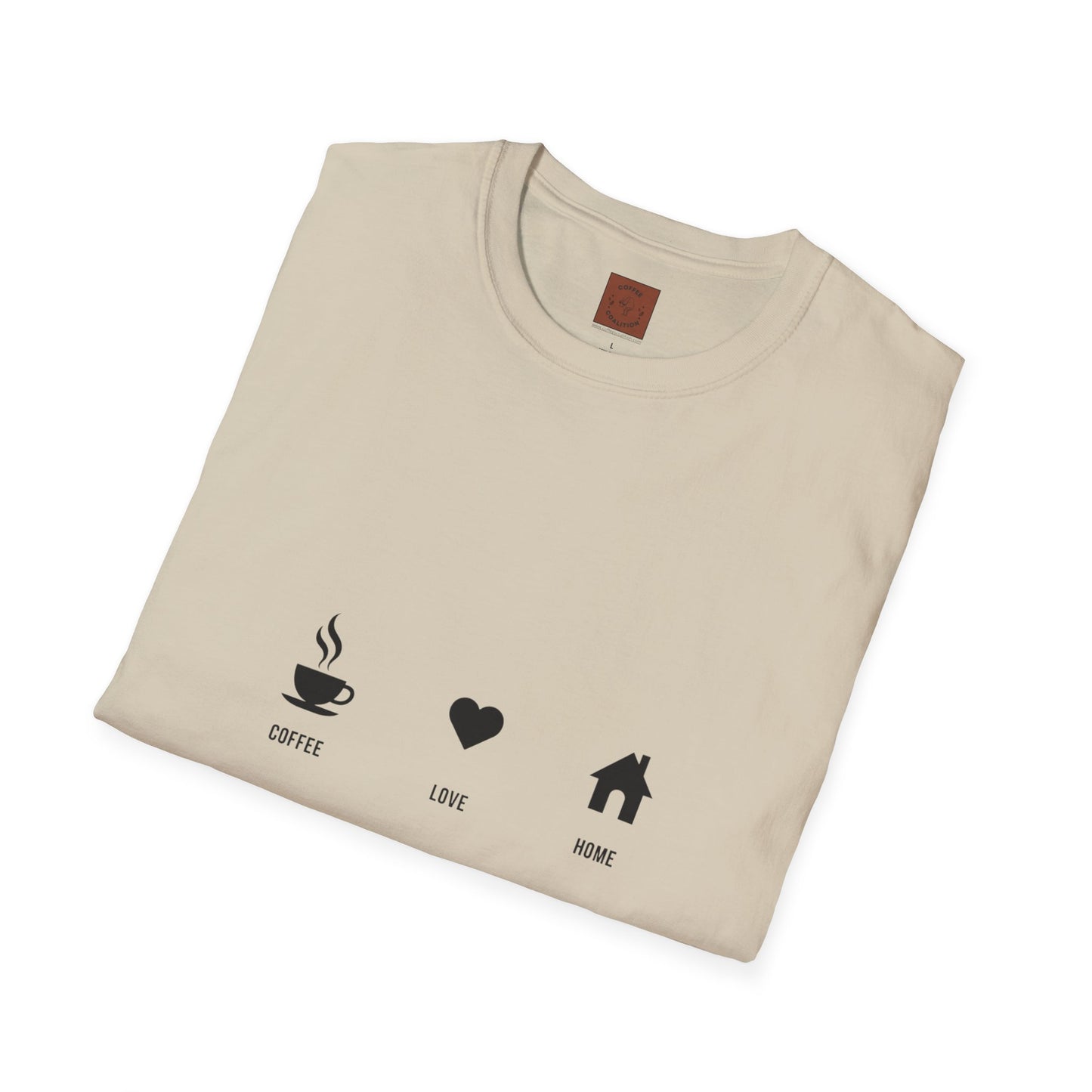 Coffee. Love. Home T-Shirt