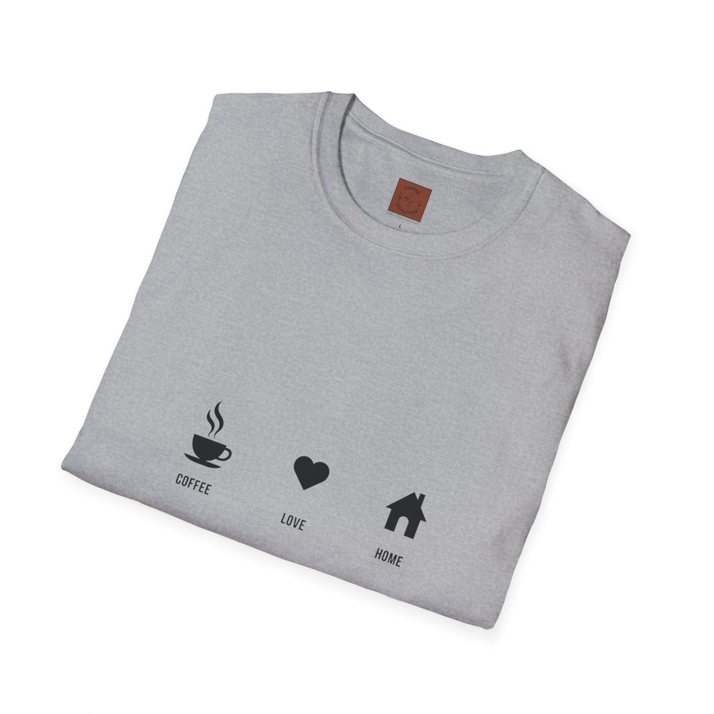 Coffee. Love. Home T-Shirt