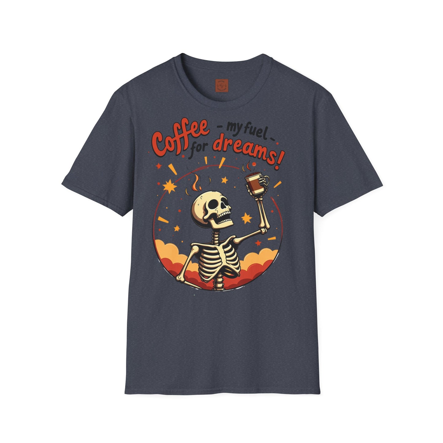 Coffee — My Fuel for Dreams | Caffeinated Ambition Skeleton Tee