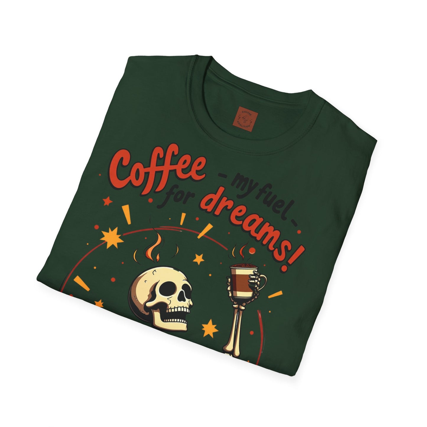 Coffee — My Fuel for Dreams | Caffeinated Ambition Skeleton Tee