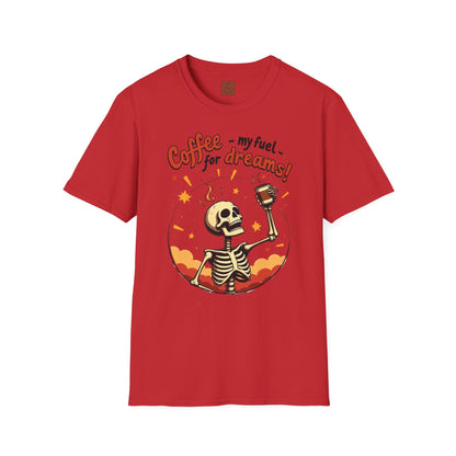 Coffee — My Fuel for Dreams | Caffeinated Ambition Skeleton Tee