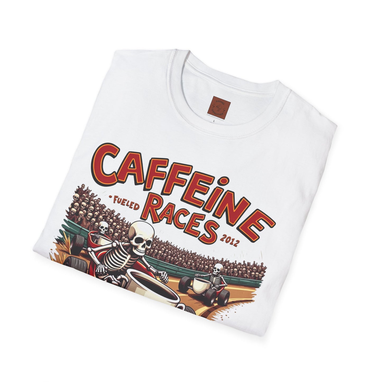 Caffeine Races | Fueled by Coffee & Chaos Tee