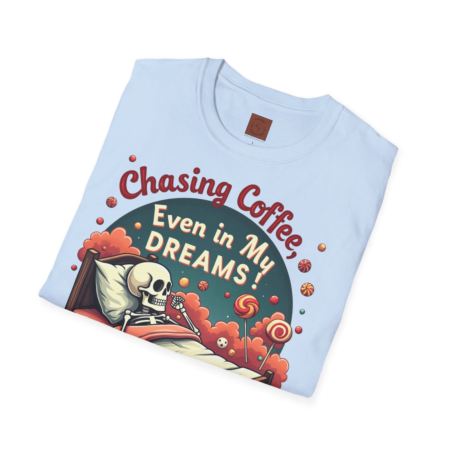 Chasing Coffee Even in My Dreams | Sleepy Skeleton Tee