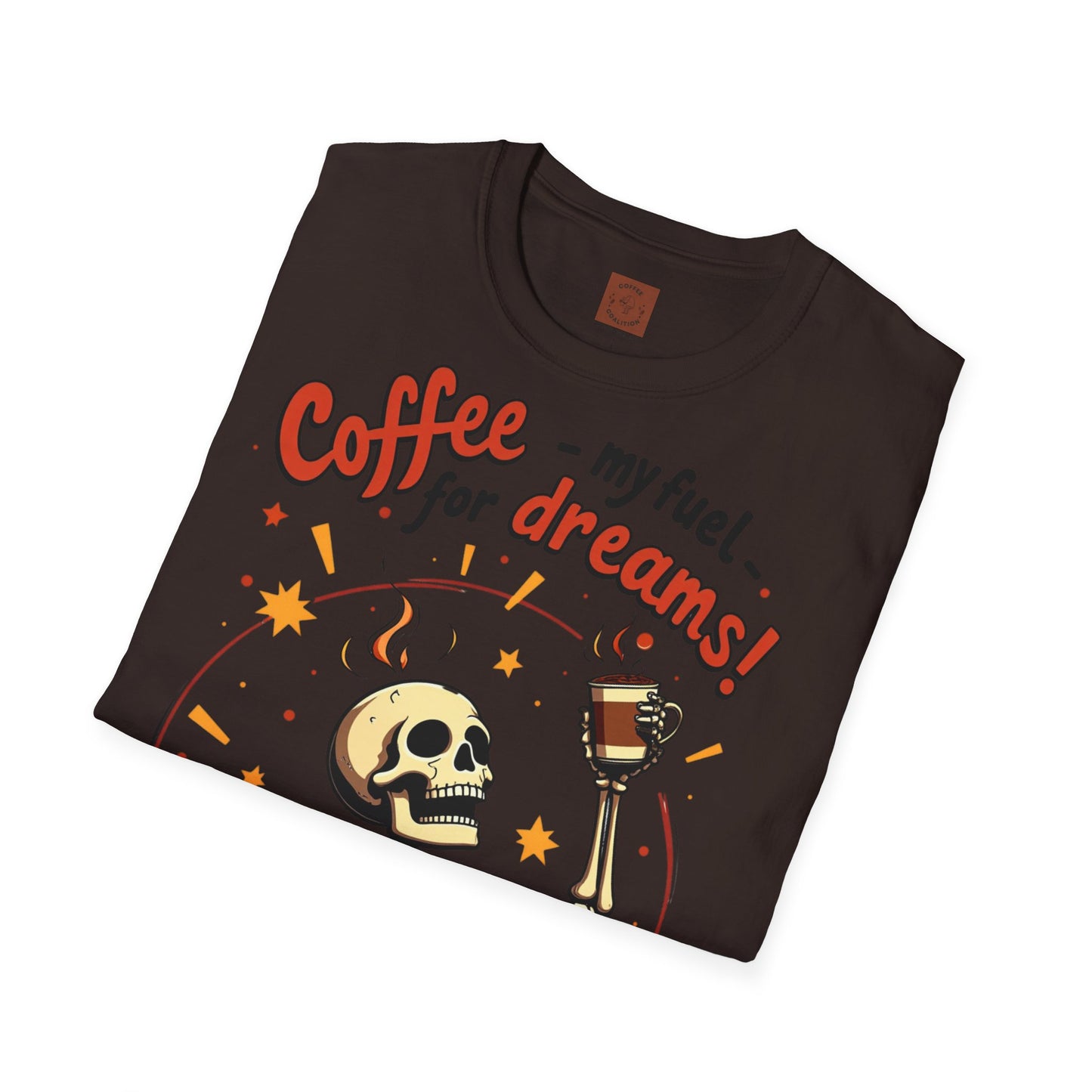 Coffee — My Fuel for Dreams | Caffeinated Ambition Skeleton Tee