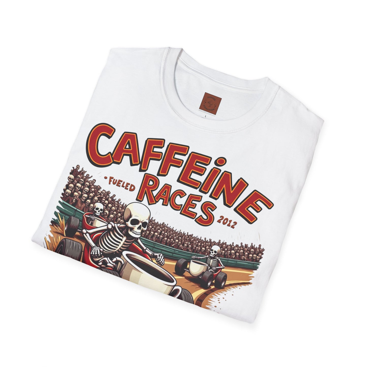 Caffeine Races | Fueled by Coffee & Chaos Tee
